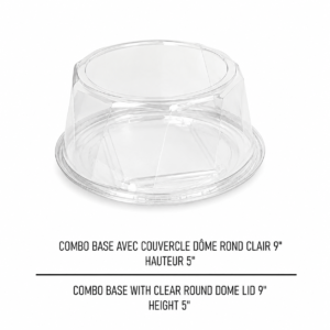 COMBO BASE AVEC COUVERCLE DÔME ROND CLAIR / COMBO BASE WITH CLEAR ROUND DOME LID