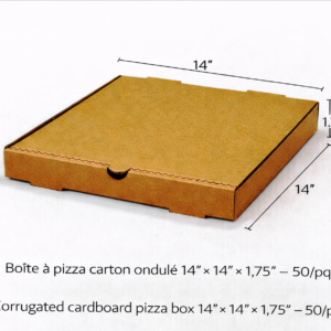 BOÎTE À PIZZA CARTON ONDULÉ 14"X14"X1.75"/ CORRUGATED PIZZA BOX